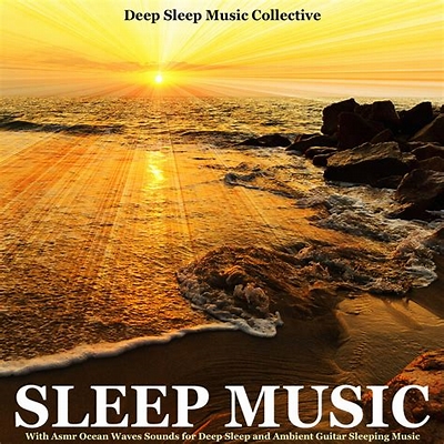 Deep Sleep Music Experience Asmr Ocean Waves Sleep Aid